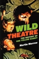 Wild Theatre: The History of One Yellow Rabbit артикул 1286a.