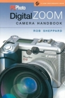 PCPhoto Digital Zoom Camera Handbook (A Lark Photography Book) артикул 1294a.