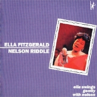 Ella Fitzgerald / Nelson Riddle Ella Swings Gently With Nelson артикул 6093b.